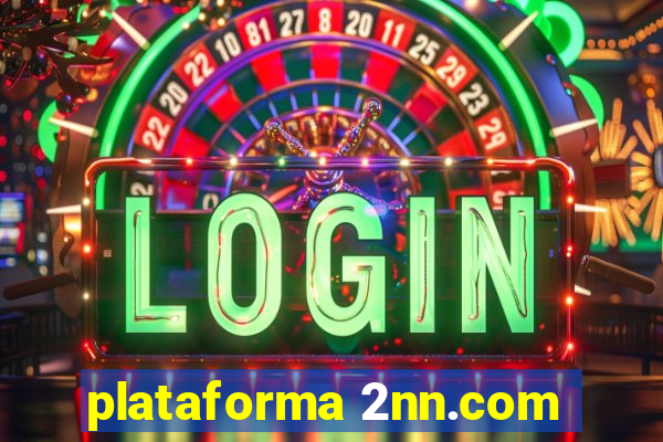plataforma 2nn.com